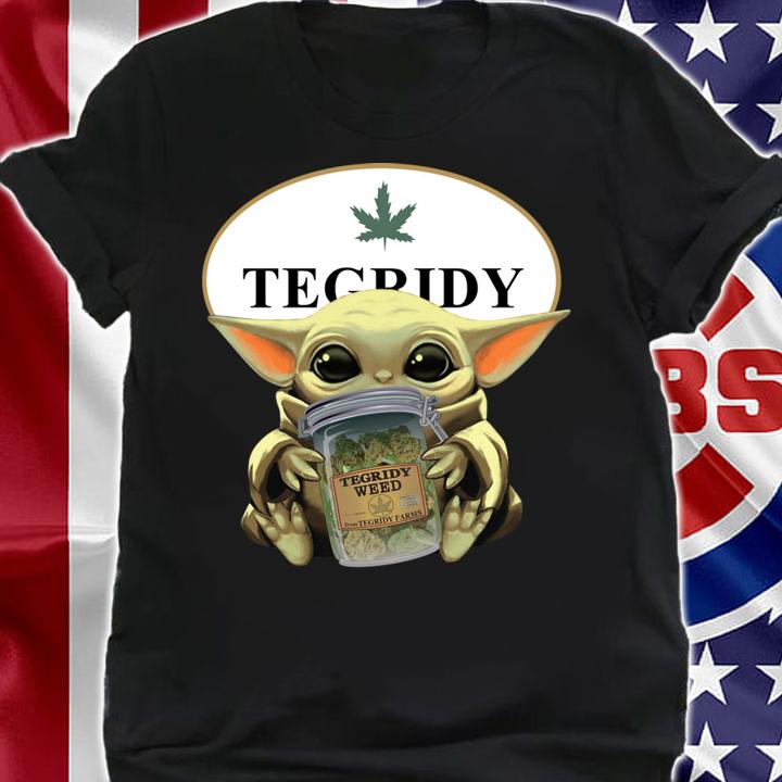 Star Wars Baby Yoda Hugging Tegridy Weed t-shirt shirt