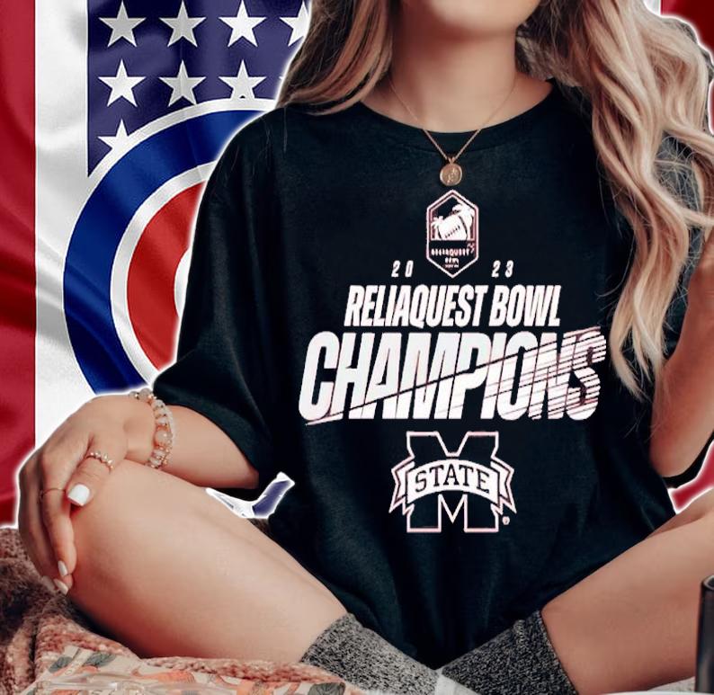 2023 Reliaquest Bowl Mississippi State Champion shirt t-shirt woman shirt