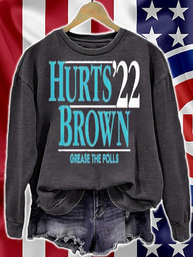 Hurts Brown '22 Grease The Polls Shirt t-shirt sweatshirt