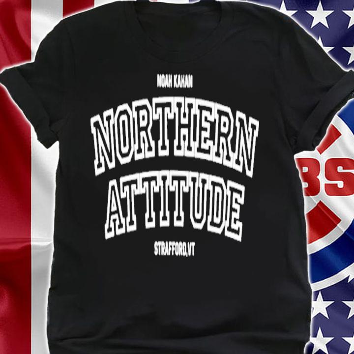 Noah Kahan Northern Attitude Strafford VT T-Shirt t-shirt shirt