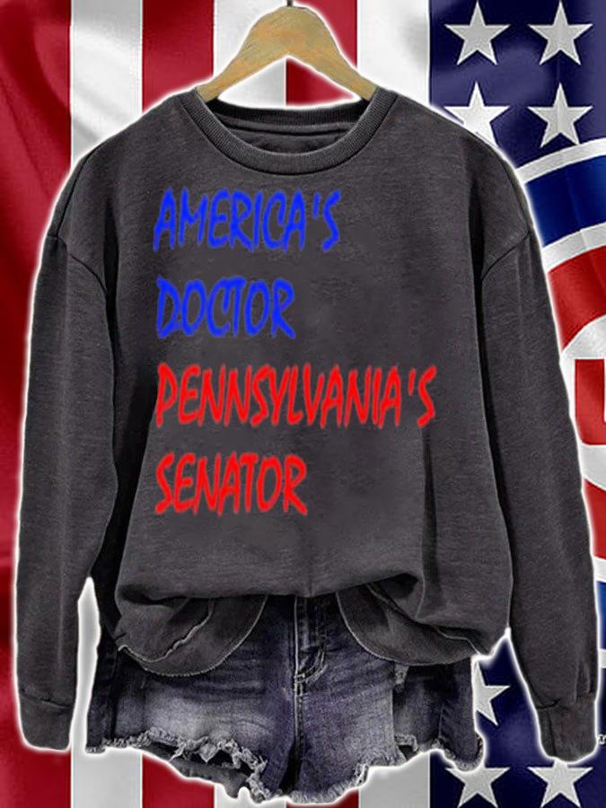 America's Doctor Pennsylvania's Senator Shirt t-shirt sweatshirt