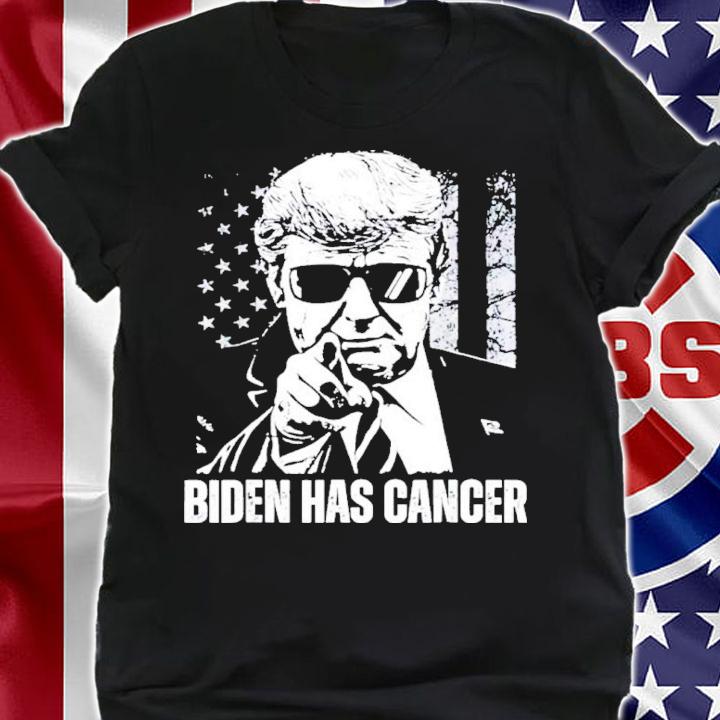 Donald Trump US Flag Biden Has Cancer Shirt t-shirt shirt