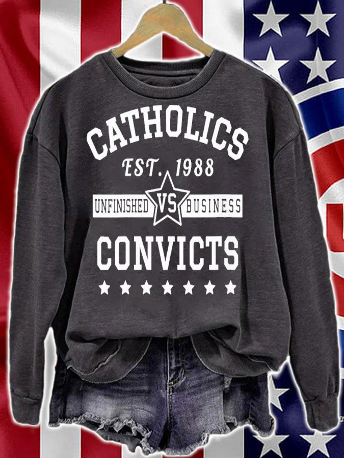 Catholics Vs Convicts Unfinished Business EST 1988 Shirt t-shirt