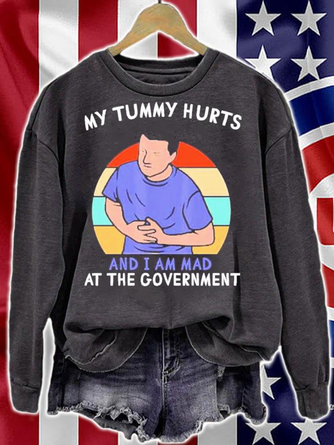 My Tummy Hurts And I'm Mad At The Government Vintage Shirt t-shirt sweatshirt