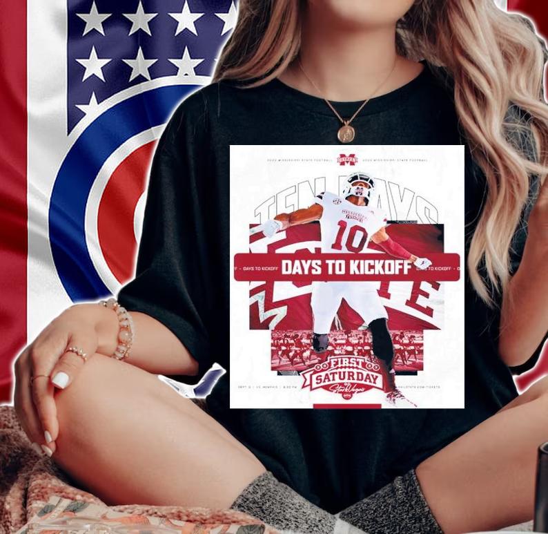 Mississippi State Bulldogs Days To Kickoff First Saturday 2022 Shirt t-shirt