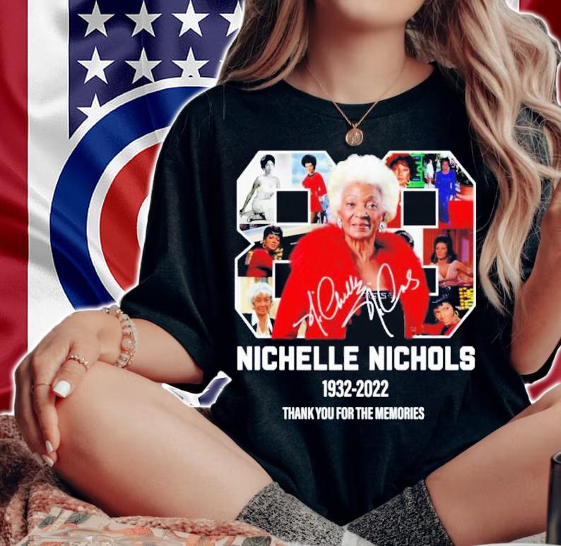 Nichelle Nichols 1932-2022 Signature Thank You For The Memories Shirt t-shirt woman shirt