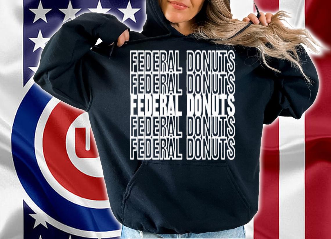 Adam Sandler Federal Donuts Shirt t-shirt hoodie