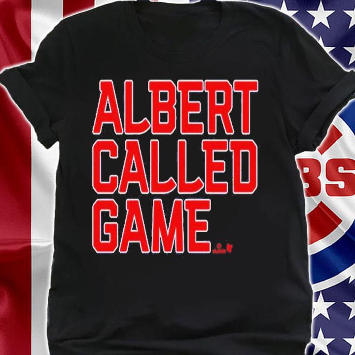 Albert Pujols Albert Called Game shirt t-shirt shirt