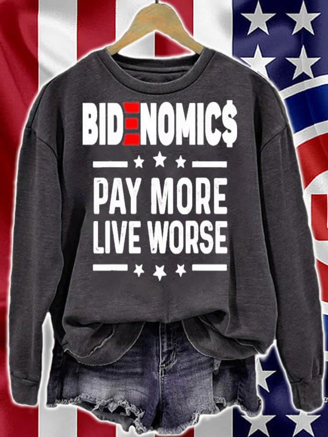 Bidenomics Biden Pay More Live Worse Anti Biden Shirt t-shirt