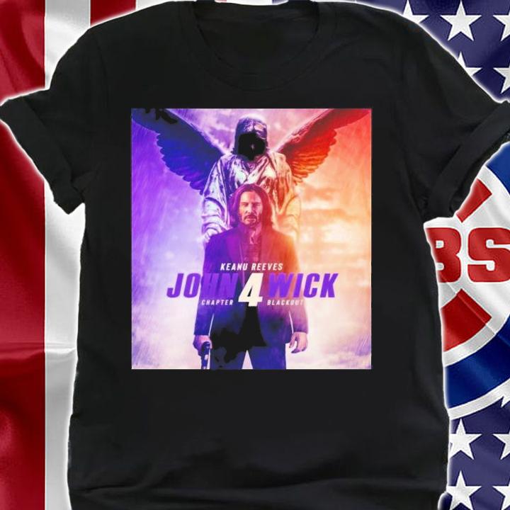 Chapter 4 John Wick Blackout Shirt t-shirt