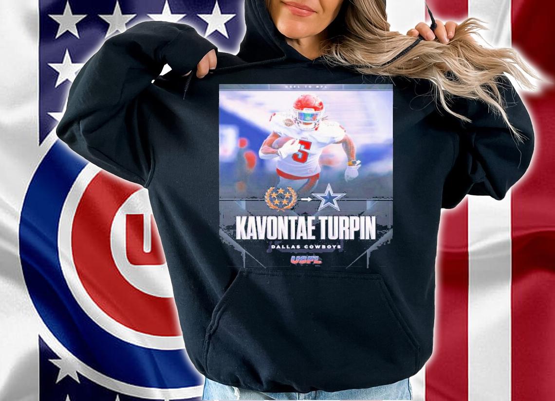 Dallas Cowboys Have Signed USFL MVP WR KaVontae Turpin Shirt t-shirt