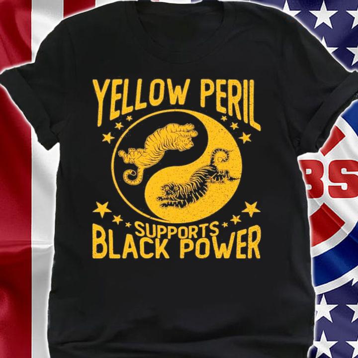 From Each To Each Yellow Peril Supports Black Power t-shirt
