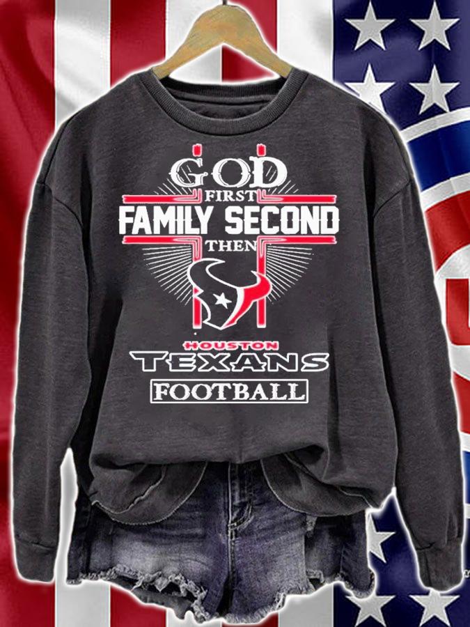God First Family Second Then Houston Texans Football Shirt t-shirt