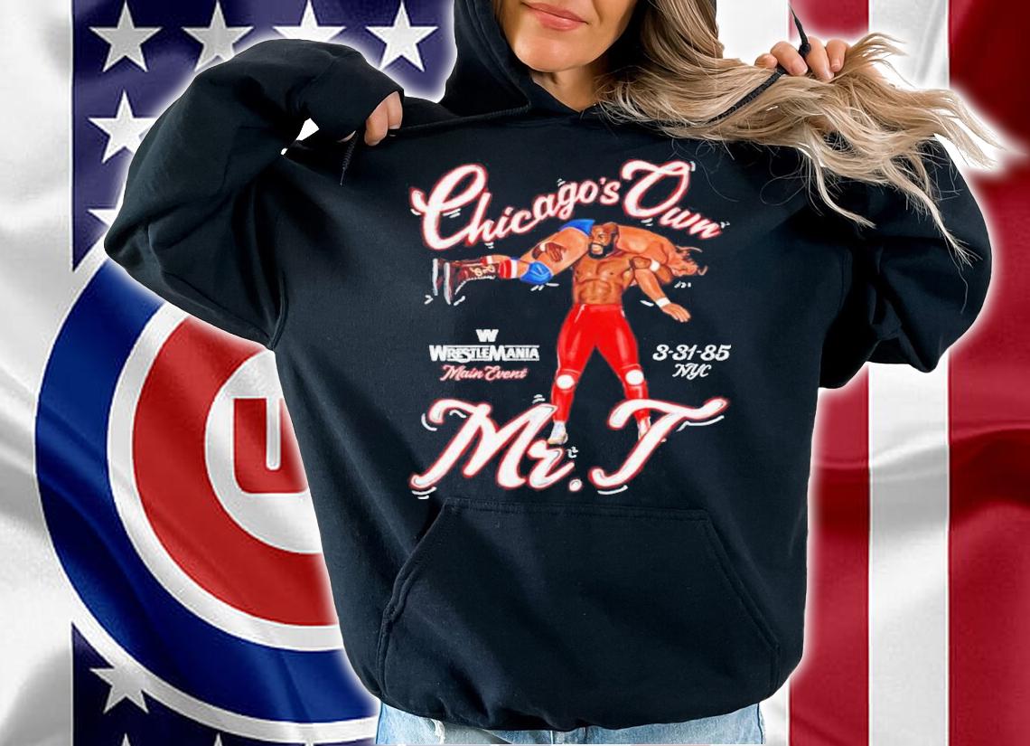 Mr. T Chicago's Own Marquee Shirt t-shirt