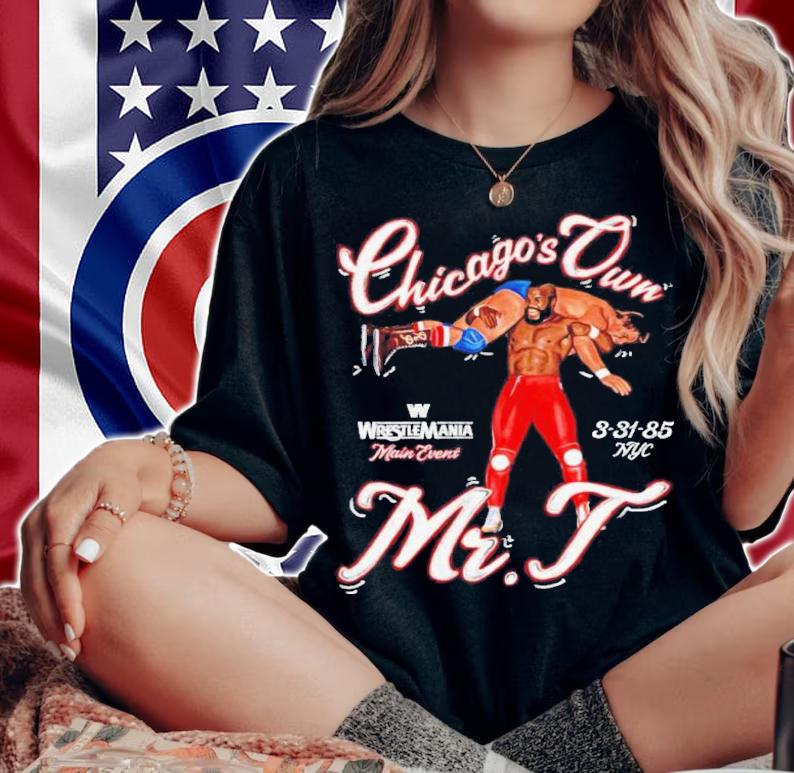 Mr. T Chicago's Own Marquee Shirt t-shirt