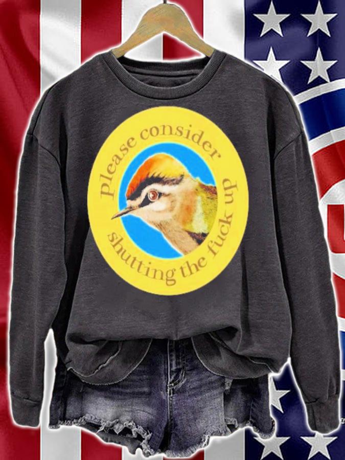 Please Consider Shutting The Fuck Up Shirt t-shirt sweatshirt