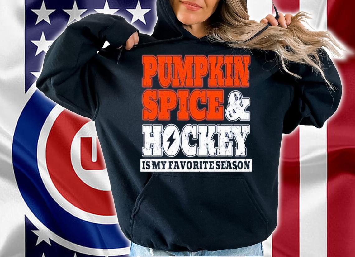 Pumpkin Spice And Hockey Is My Favorite Season Shirt t-shirt