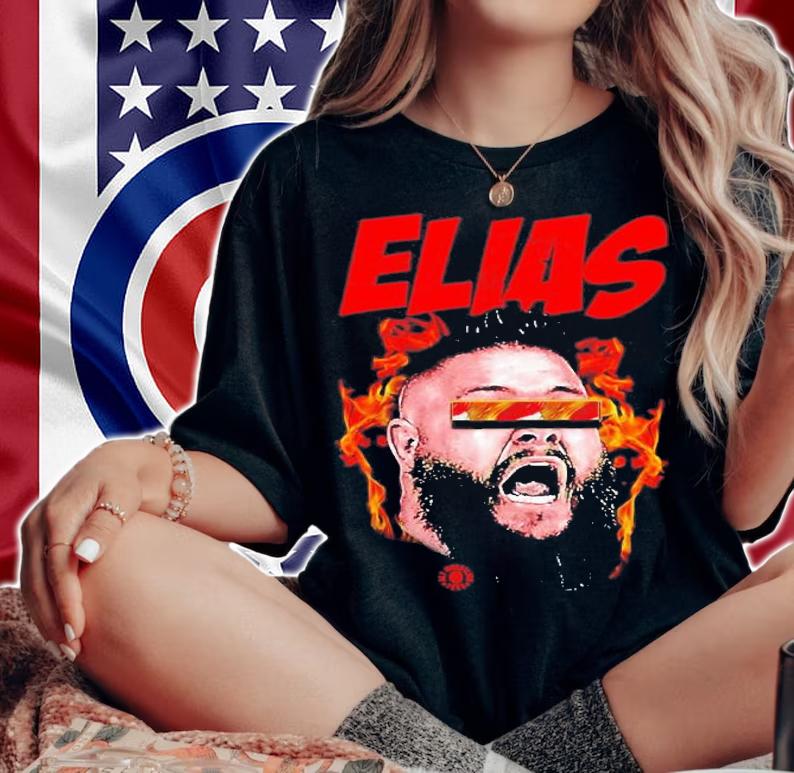 No No No No You Are Elias WWE T-Shirt t-shirt