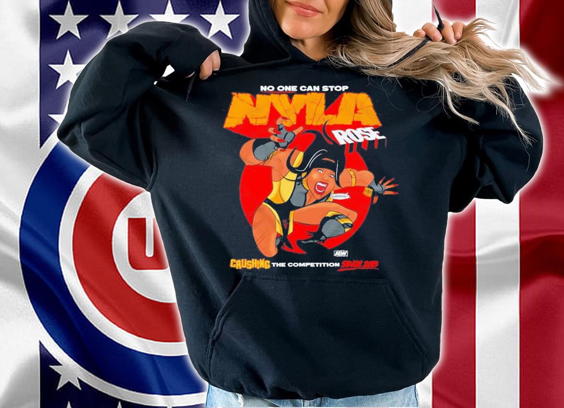 Nyla Rose Crushing The Competition Since 2013 T-Shirt t-shirt
