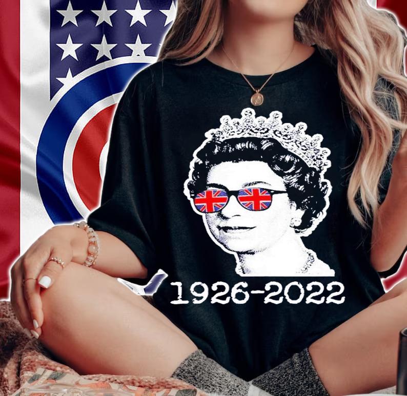 The Queen Elizabeth ll 1926 2022 British Queen shirt t-shirt woman shirt