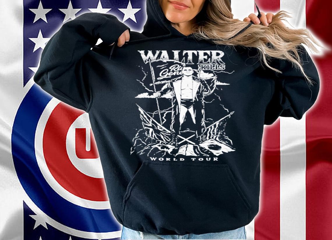 Walter Kills Ring General World Tour shirt t-shirt hoodie