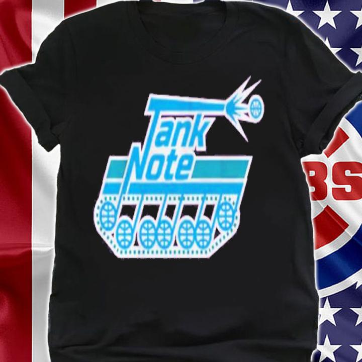 Tank Note 2022 Shirt t-shirt