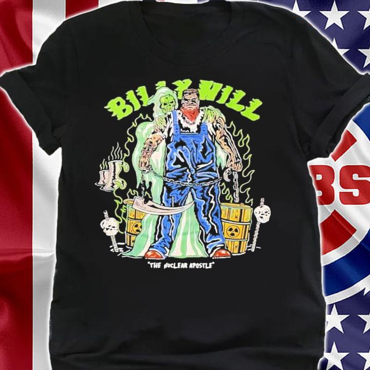 The Nuclear Apostle Warren Lotas X Billy Hill Shirt t-shirt