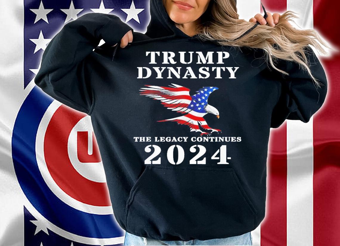 Trump Dynasty The Legacy Continues 2024 T-Shirt t-shirt