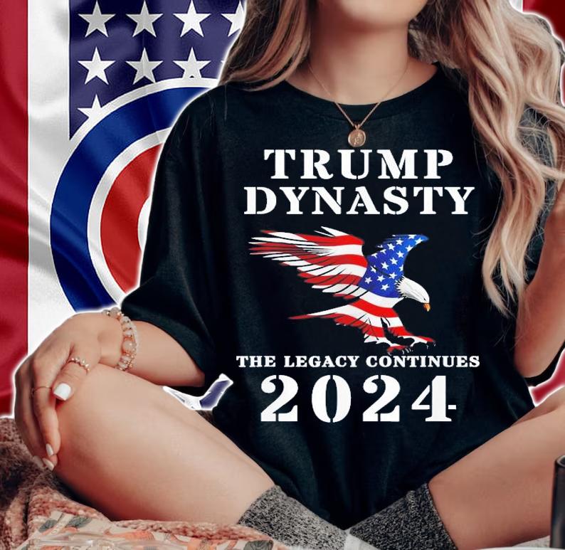 Trump Dynasty The Legacy Continues 2024 T-Shirt t-shirt