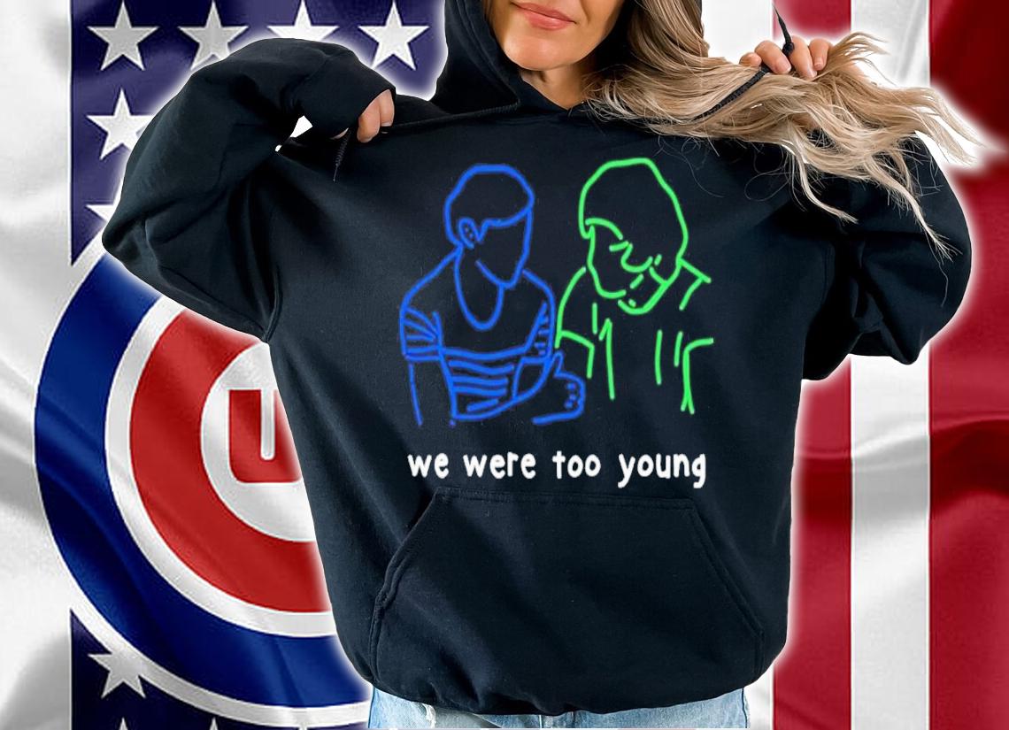 We Were Too Young Louis Tomlinson Larry Stylinson Shirt t-shirt hoodie