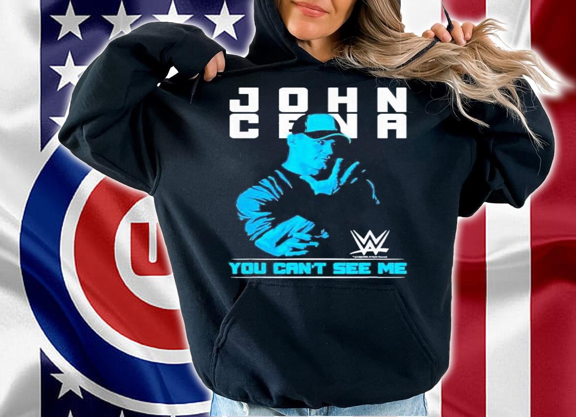 WWE John Cena You Can't See Me T-Shirt t-shirt hoodie