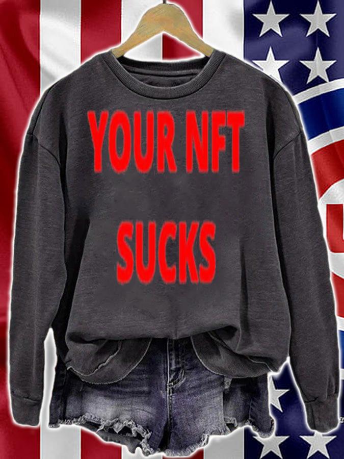 Your Nft Sucks T-shirt t-shirt