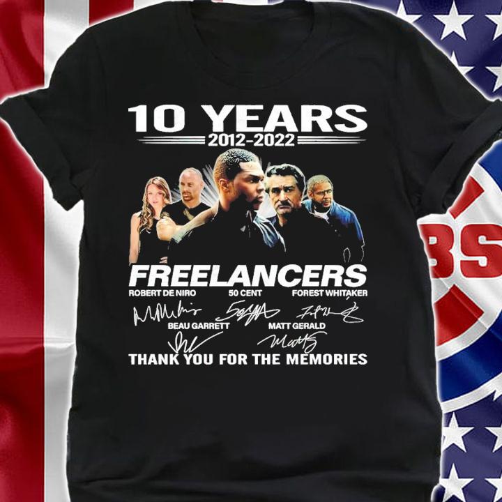 10 Years 2012-2022 Freelancers Signatures Thank You For The Memories Shirt t-shirt