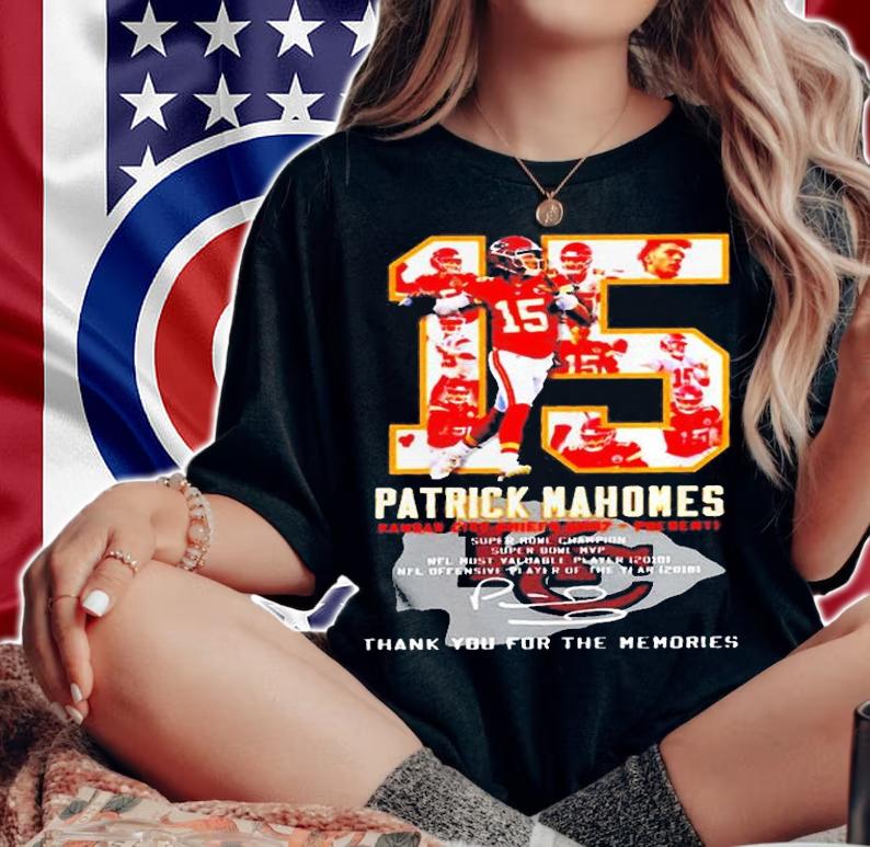 15 Patrick Mahomes Kansas City Chiefs 2017 Present Thank You For The Memories T-Shirt t-shirt