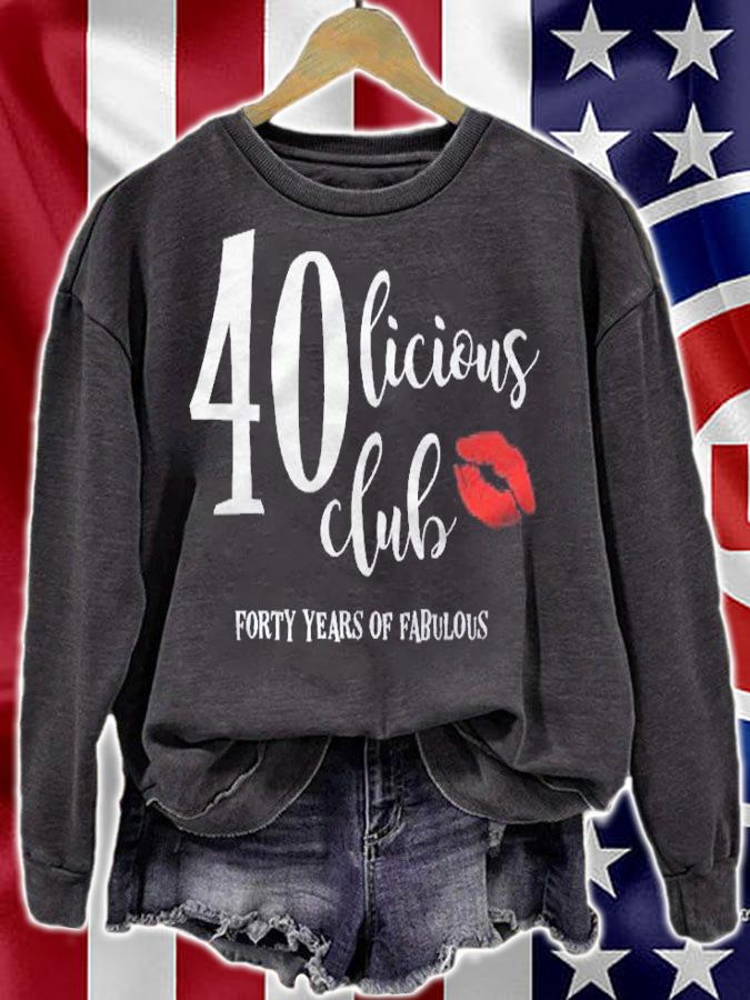 40Th Birthday Gift Fortylicious Club 40 Years Of Fabulous Shirt t-shirt sweatshirt