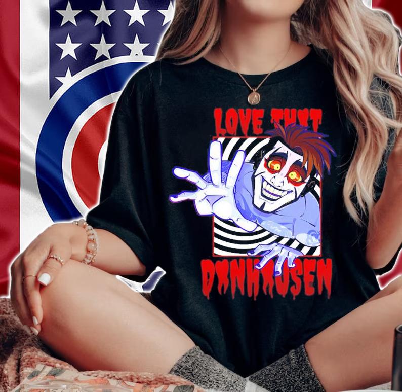 All Merchandise Love It Danhausen Shirt t-shirt