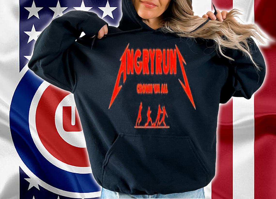 Angry Runs crown 'em all shirt t-shirt hoodie