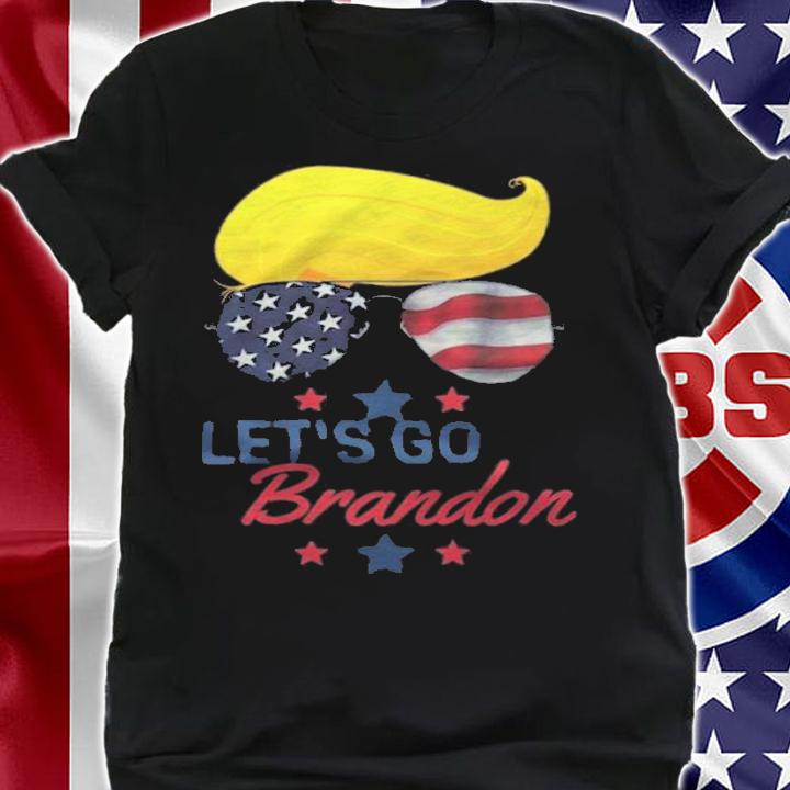 Anti Biden let's Go Brandon Funny Chant Pro Trump Sunglasses USA Flag T-Shirt t-shirt