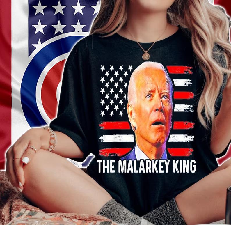 Anti Joe Biden The Malarkey King Pro Trump Ultra Maga King T-Shirt t-shirt