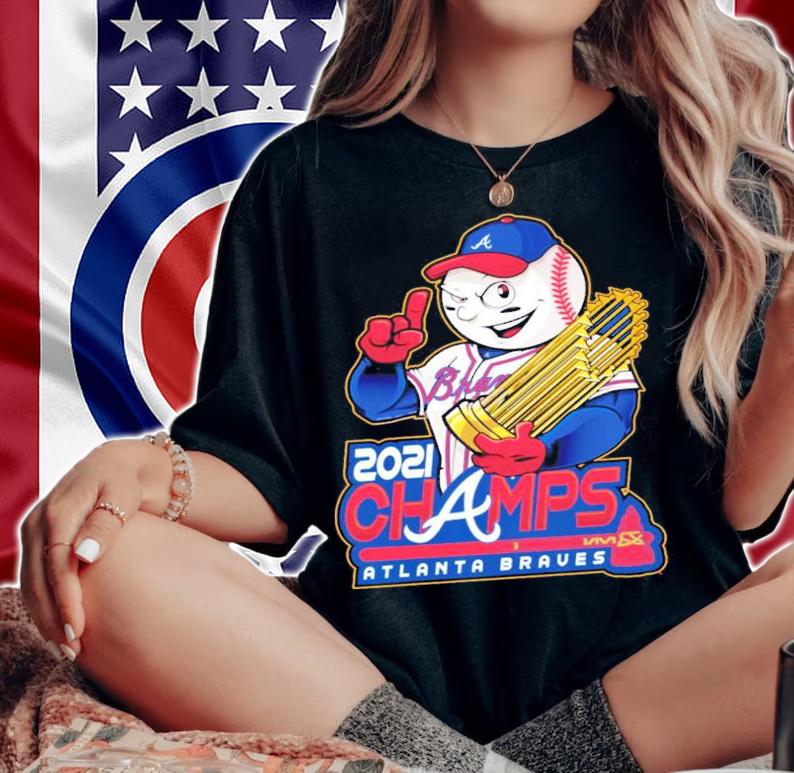 Atlanta Braves World Series Champions 2021 Shirt t-shirt woman shirt