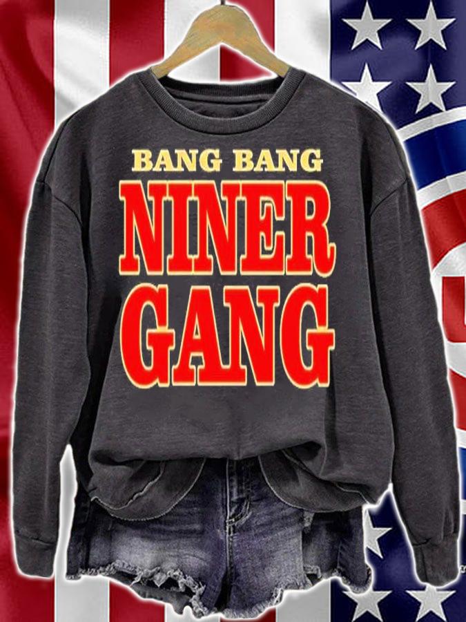 Bang Bang Niner Gang T-Shirt t-shirt sweatshirt