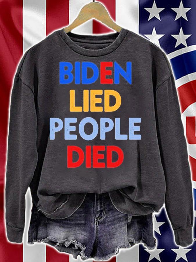 Biden Lied People Died Funny Gift Anti Biden Impeach Joe Biden Gift T-Shirt t-shirt