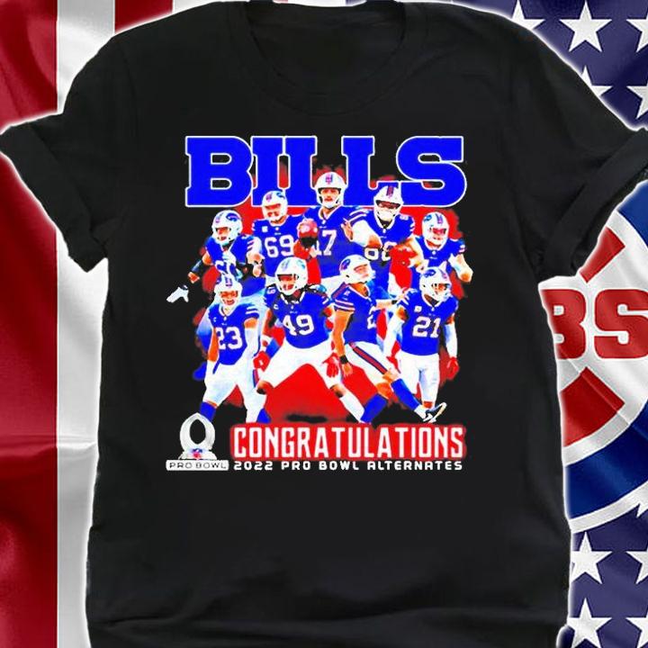 Bills Congratulations 2022 Pro Bowl Alternates Shirt t-shirt