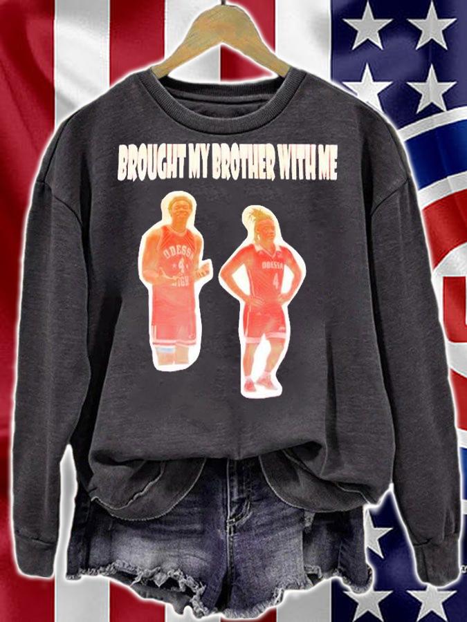Brought My Brother With Me T-Shirt t-shirt sweatshirt