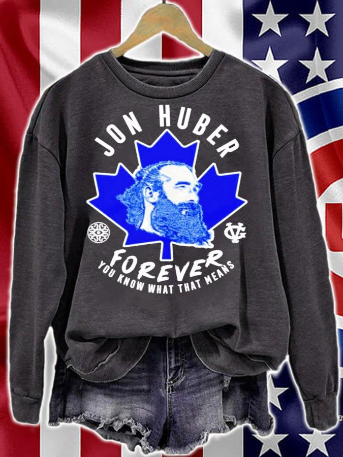 Jon Huber Forever Shirt t-shirt sweatshirt