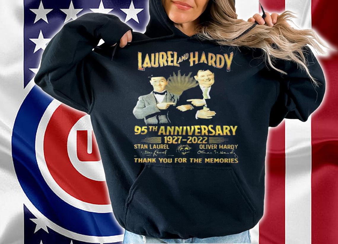 Laurel and Hardy 95th anniversary 1927-2022 signatures thank you for the memories shirt t-shirt