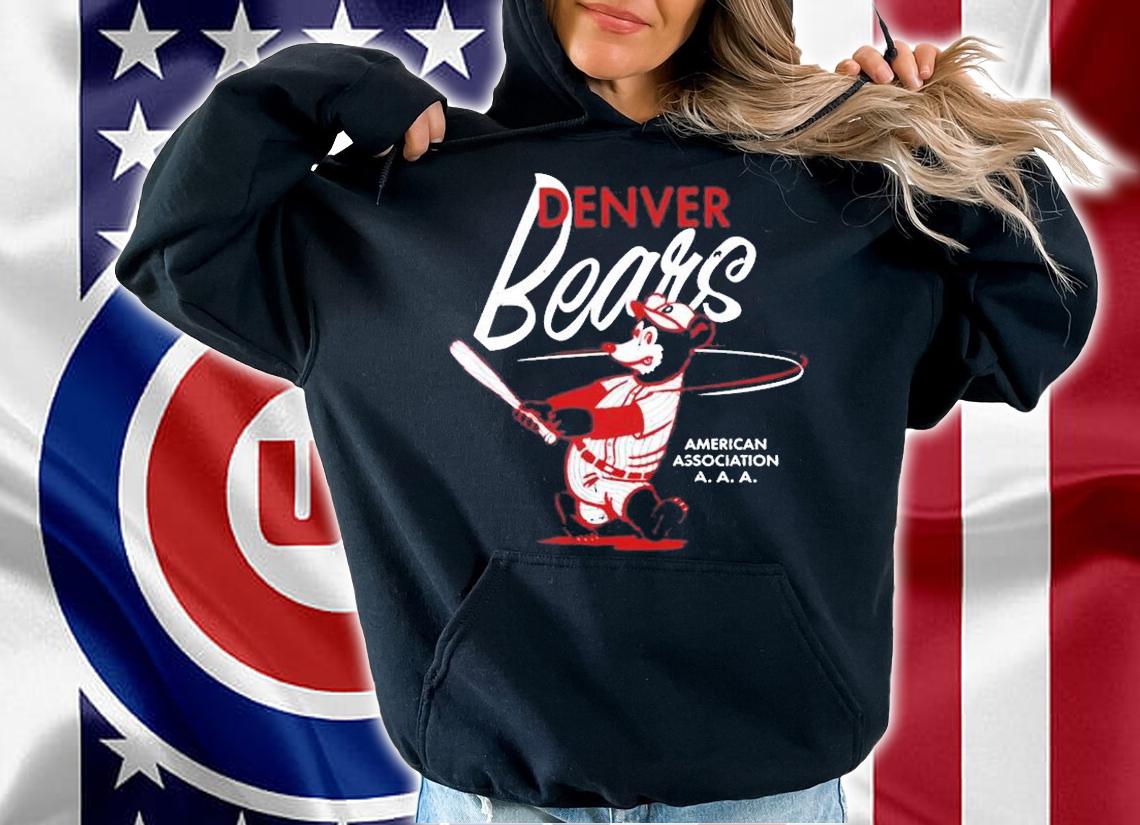 Denver Bears EFF American Association T-Shirt t-shirt hoodie