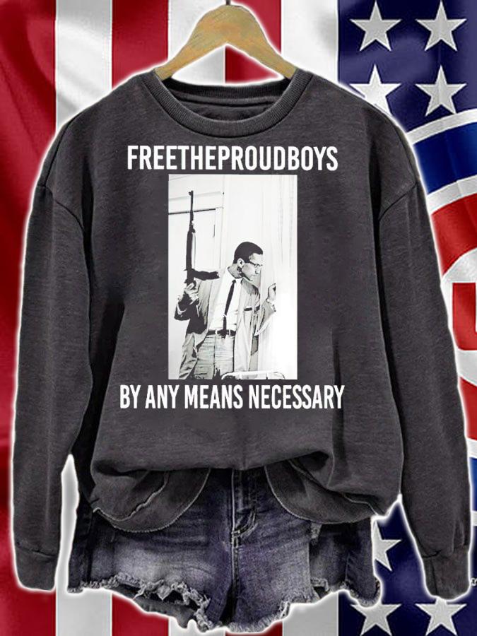 Enrique Tarrio Malcolm X Free The Proud Boys By Any Means Necessary Shirt t-shirt sweatshirt