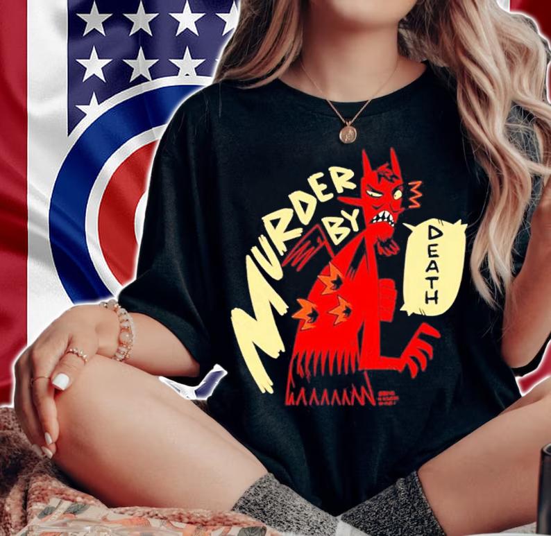 Marie Enger Murder By Death Shirt t-shirt