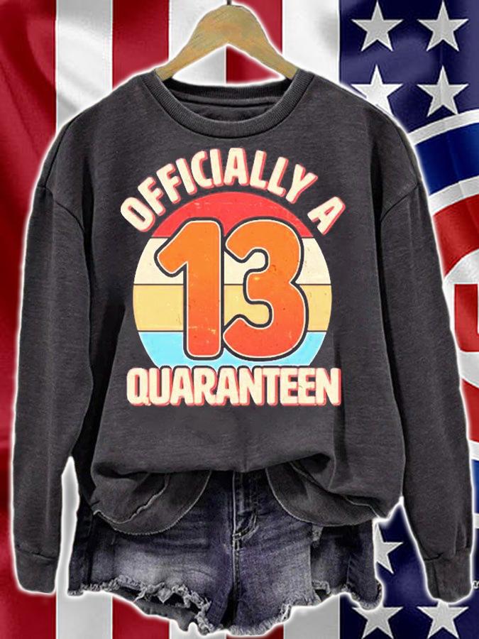 Officially A Quaranteen 13th Birthday T-Shirt t-shirt sweatshirt